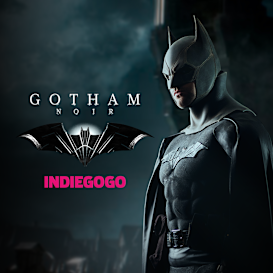Gotham Noir: Batman Fan Film - Additional Funds