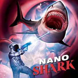 Nanoshark - You're Gonna Need a Smaller Boat!