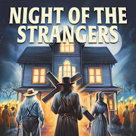 Night of the Strangers - Airbnb Small Town Terror
