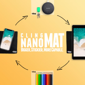 Cling nanoMATS: SECURE ANYTHING, ANYWHERE!