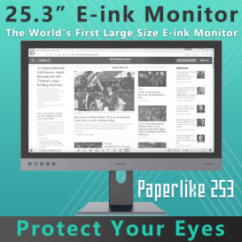 Paperlike 253: The First 25.3 inch E-ink Monitor