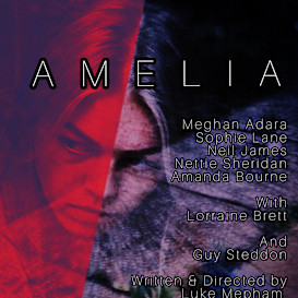 Amelia: A Drama - Horror feature film