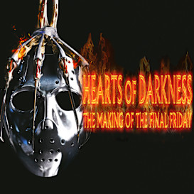 Hearts of Darkness: The Making of the Final Friday