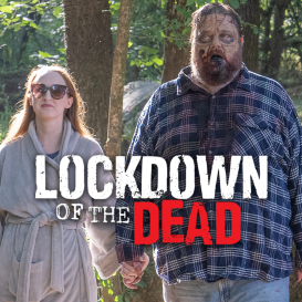 LOCKDOWN OF THE DEAD