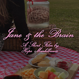Jane & the Brain - A Horror Short