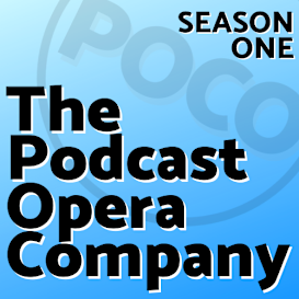 POCO: The Podcast Opera Company - Season One