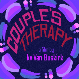 COUPLE'S THERAPY - A Comedy Short