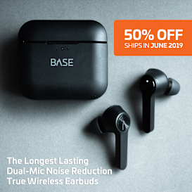 BASE: The First Long Lasting True Wireless Earbuds