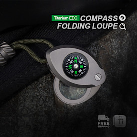 The Polar Pupil-Titanium EDC Compass&Folding Loupe