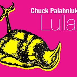 Chuck Palahniuk's Lullaby