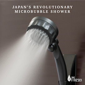 MIZSEI - Japan’s Revolutionary Microbubble Shower