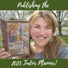 Publishing the 2025 Tudor Planner!