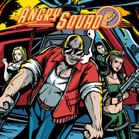 Angry Squad: An Action Adventure Comic
