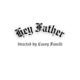 SCAD Senior Thesis Film - Hey Father
