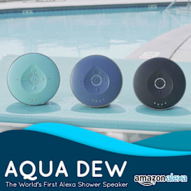 Aqua Dew - The World's First Alexa Shower Speaker