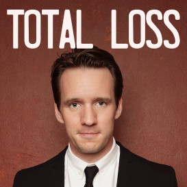 TOTAL LOSS: a comedy special about death