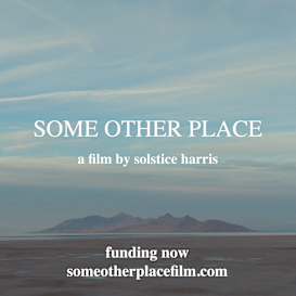 SOME OTHER PLACE - a short film by Solstice Harris