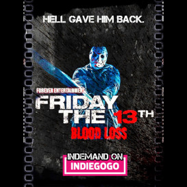 FRIDAY THE 13TH BLOOD LOSS FAN FILM!