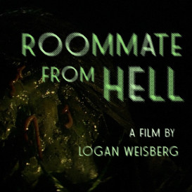 Roommate from Hell Short Film