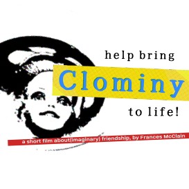 Help bring Clominy to life!
