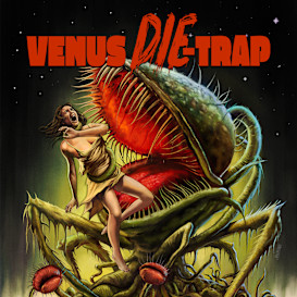 Venus DIE-Trap - Spine Chilling Terror!
