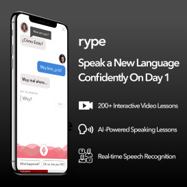 Rype: Learn a New Language By Speaking It On Day 1