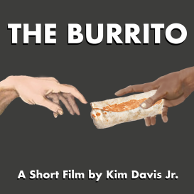 The Burrito - A Short Film