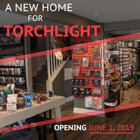 Torchlight Games and Hobbies - A New Home
