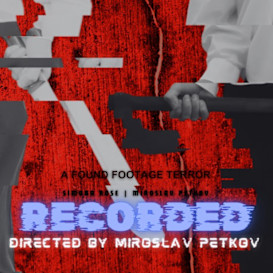 RECORDED - A Found Footage Horror Movie