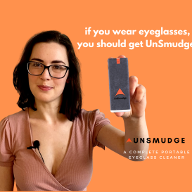 UnSmudge: A Complete Eyeglass and Phone Sanitizer.