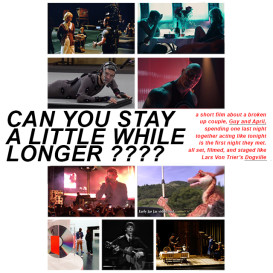 Can You Stay A Little While Longer???? SHORT FILM