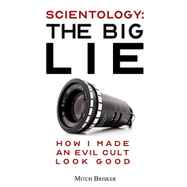 Scientology: The Big Lie