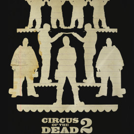 CIRCUS Of The DEAD 2 Horror Feature Film