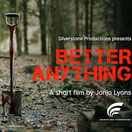 Better Anything - Short Horror Film