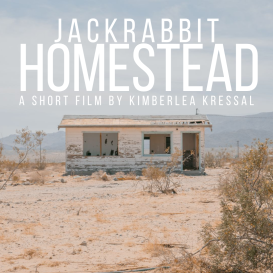 Jackrabbit Homestead: A Short Film