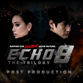 The ECHO 8 TRILOGY: Post-Production Campaign