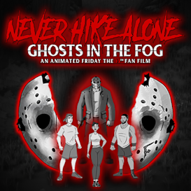 Never Hike Alone: Ghosts in the Fog