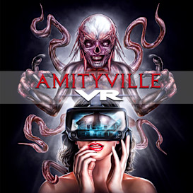 Amityville VR - Enter the Amityverse!