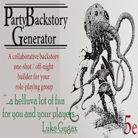 Party Backstory Generator for 5e and Other Systems