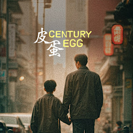 CENTURY EGG - Short Film