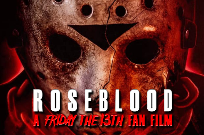 Rose Blood A Friday The 13th Fan Film Indiegogo