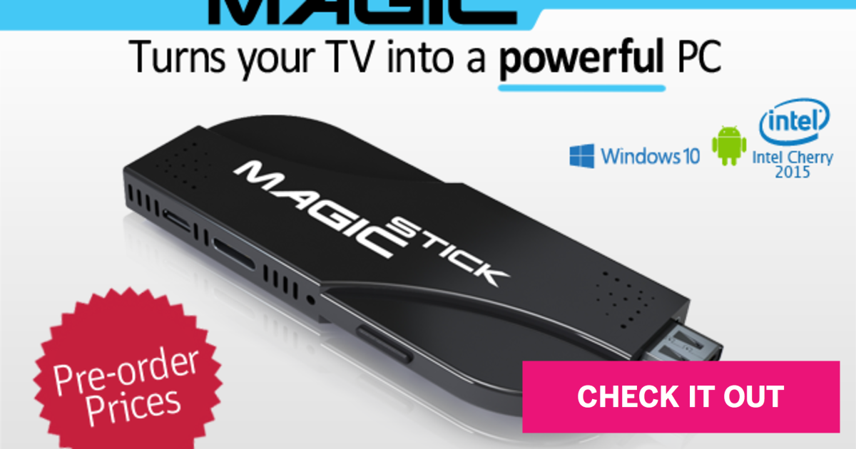 MagicStick - Most powerful PC stick - 8GB RAM Indiegogo