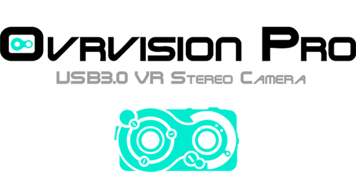 Ovrvision Pro -USB3.0 VR Stereo camera | Indiegogo