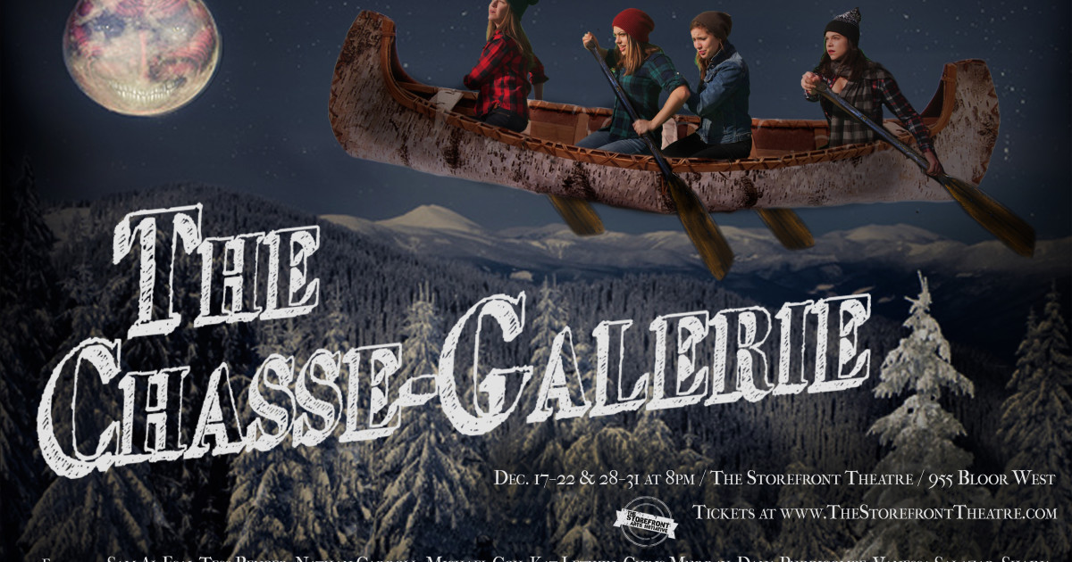 The Chasse Galerie Indiegogo