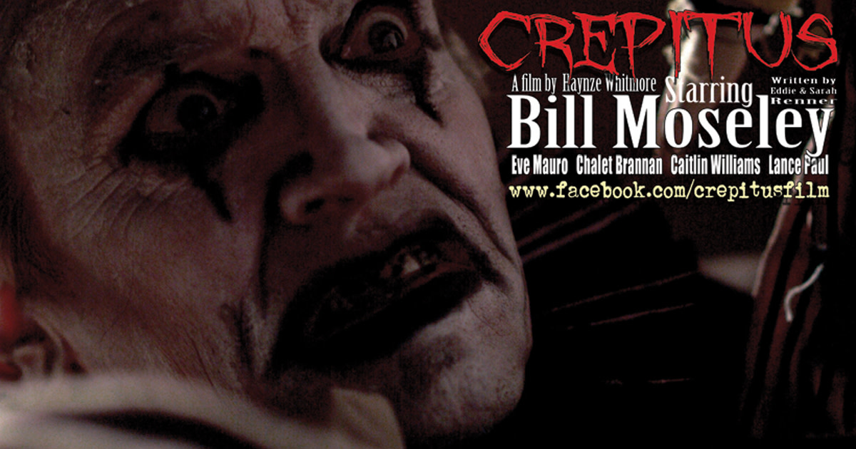 Crepitus Starring Bill Moseley Phase 2 Indiegogo