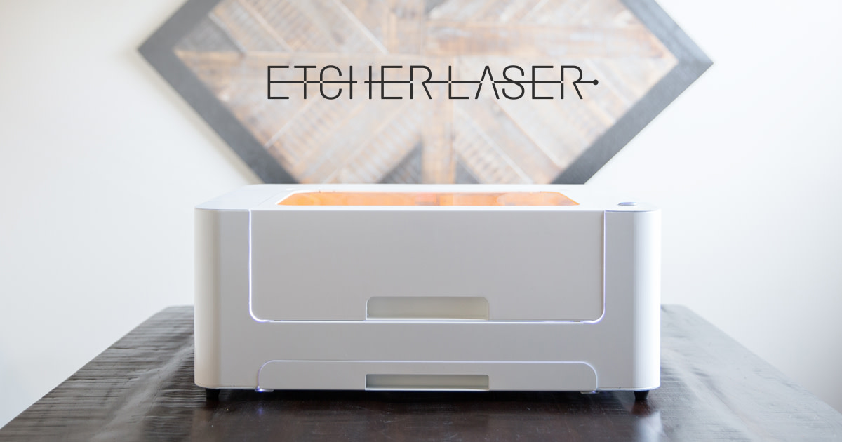 Etcher Laser - The Most Versatile Laser Engraver | Indiegogo