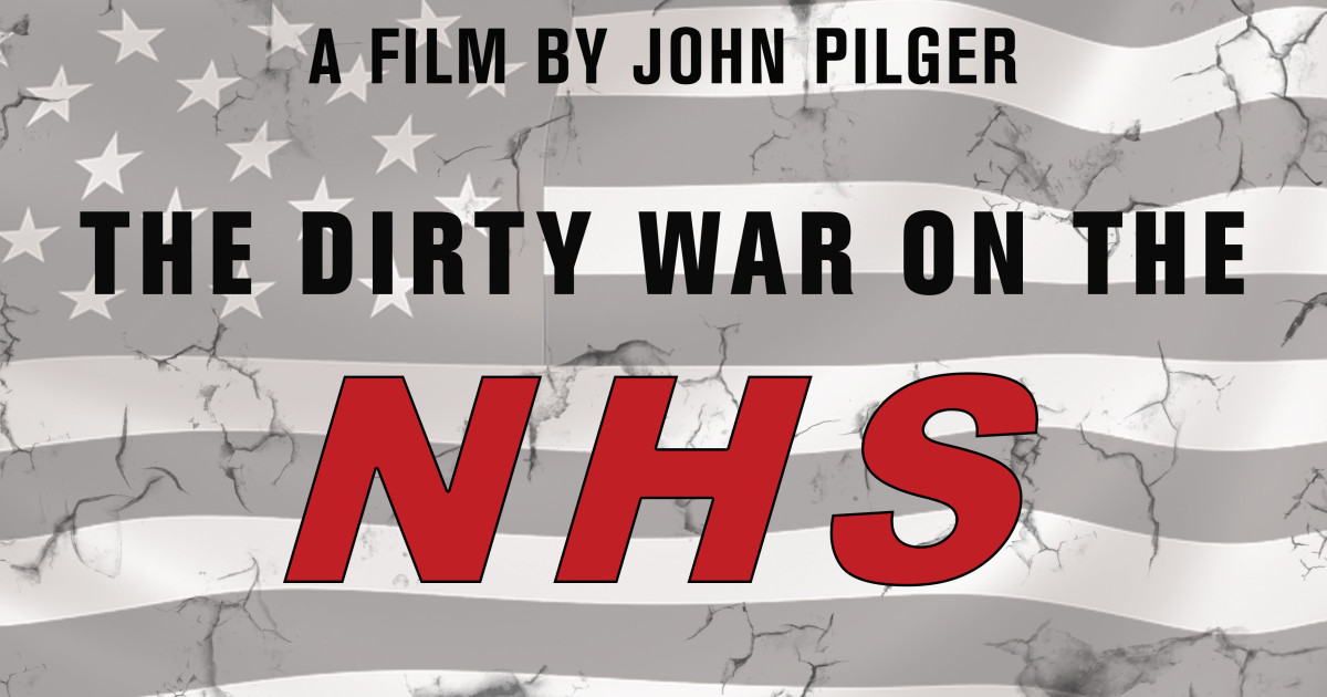 The Dirty War On The Nhs A Film By John Pilger Indiegogo