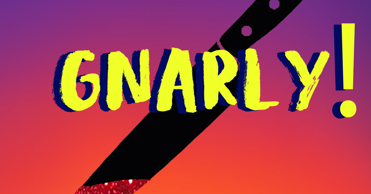 GNARLY! | Indiegogo