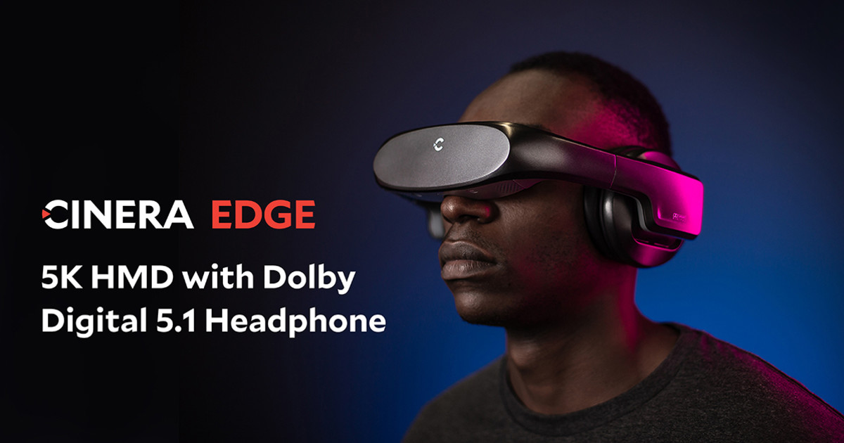 Cinera Edge 5K HMD with Dolby Digital Headphone | Indiegogo