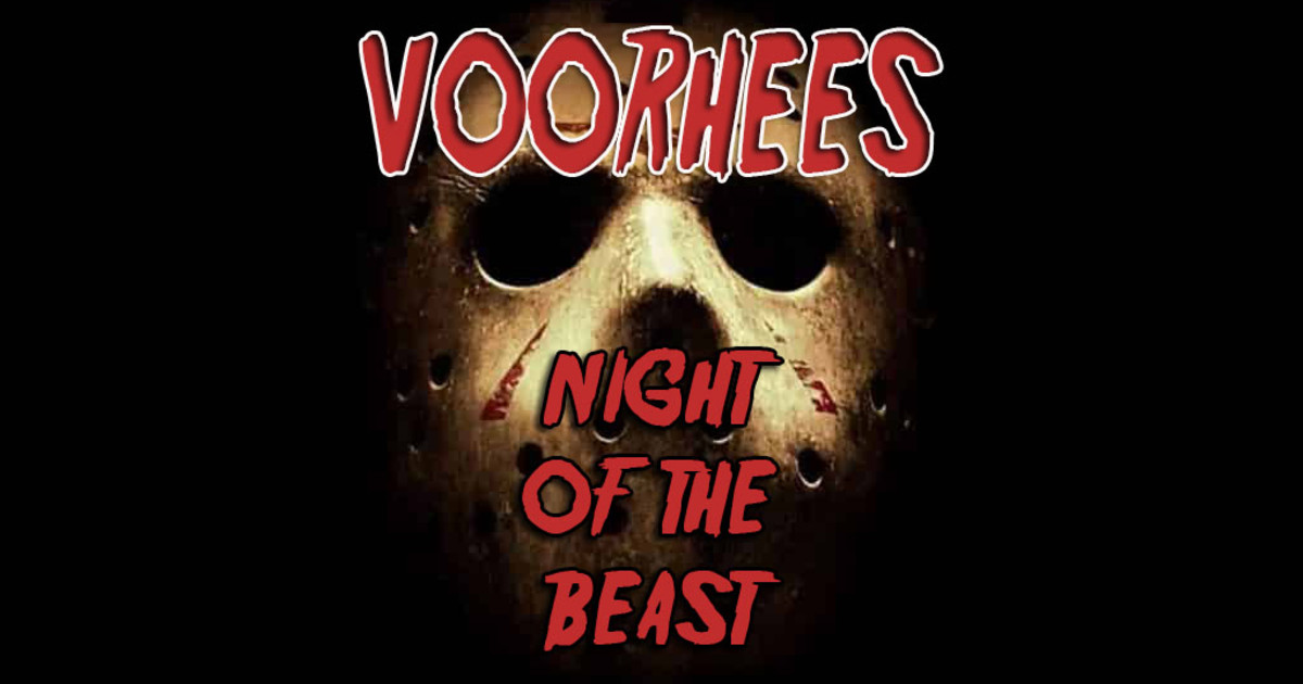 Voorhees Night Of The Beast Movie Indiegogo